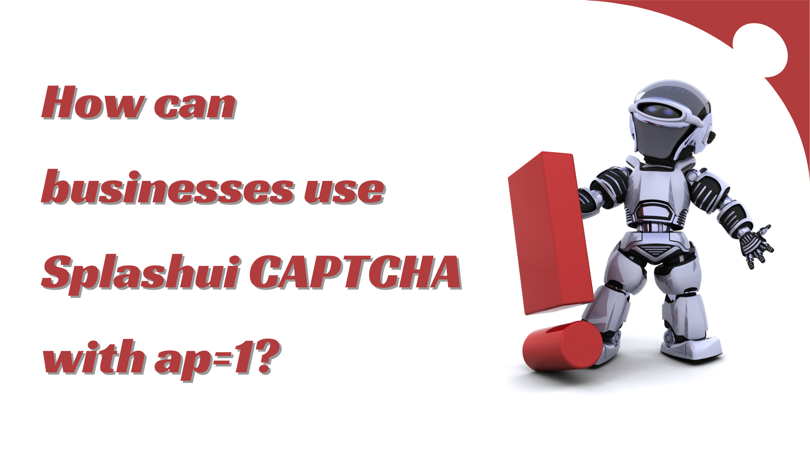 How can businesses use Splashui CAPTCHA with ap=1?